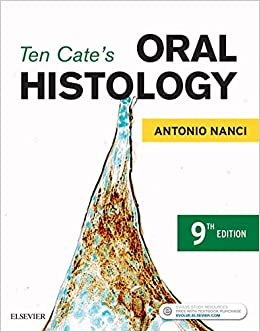 Ten Cate's Oral Histology: Development, Structure, and Function