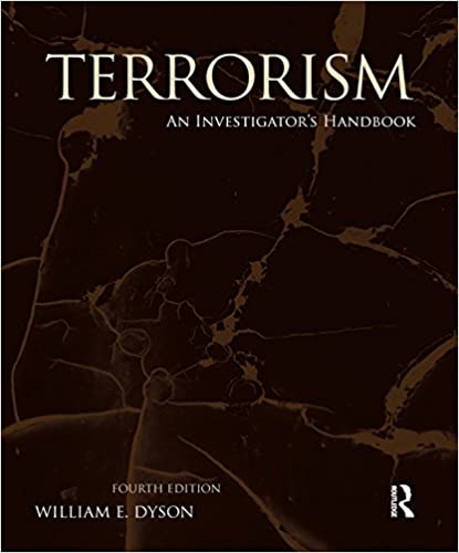 Terrorism: An Investigator?s Handbook