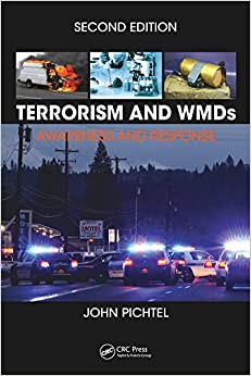 Terrorism and WMDs: Awareness and Response, Second Edition