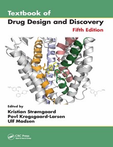 Textbook of Drug Design and Discovery 5th Edition by Kristian Stromgaard