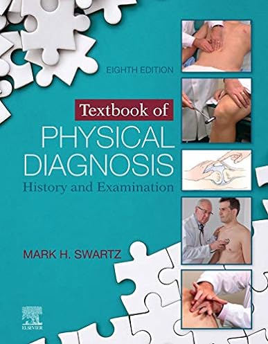 Textbook of Physical Diagnosis: History and Examination, 8th Edition