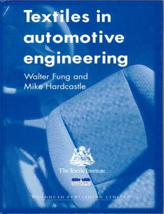 Textiles in Automotive Engineering 1st Edition by W Fung