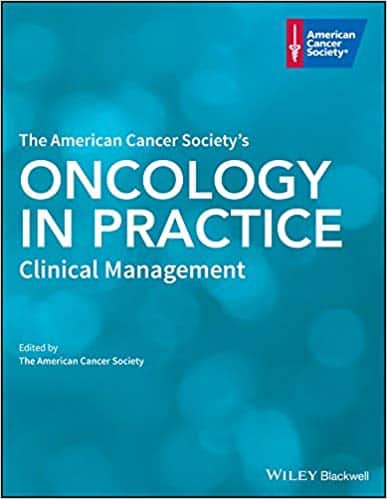 The American Cancer Society?s Oncology in Practice: Clinical Management ?