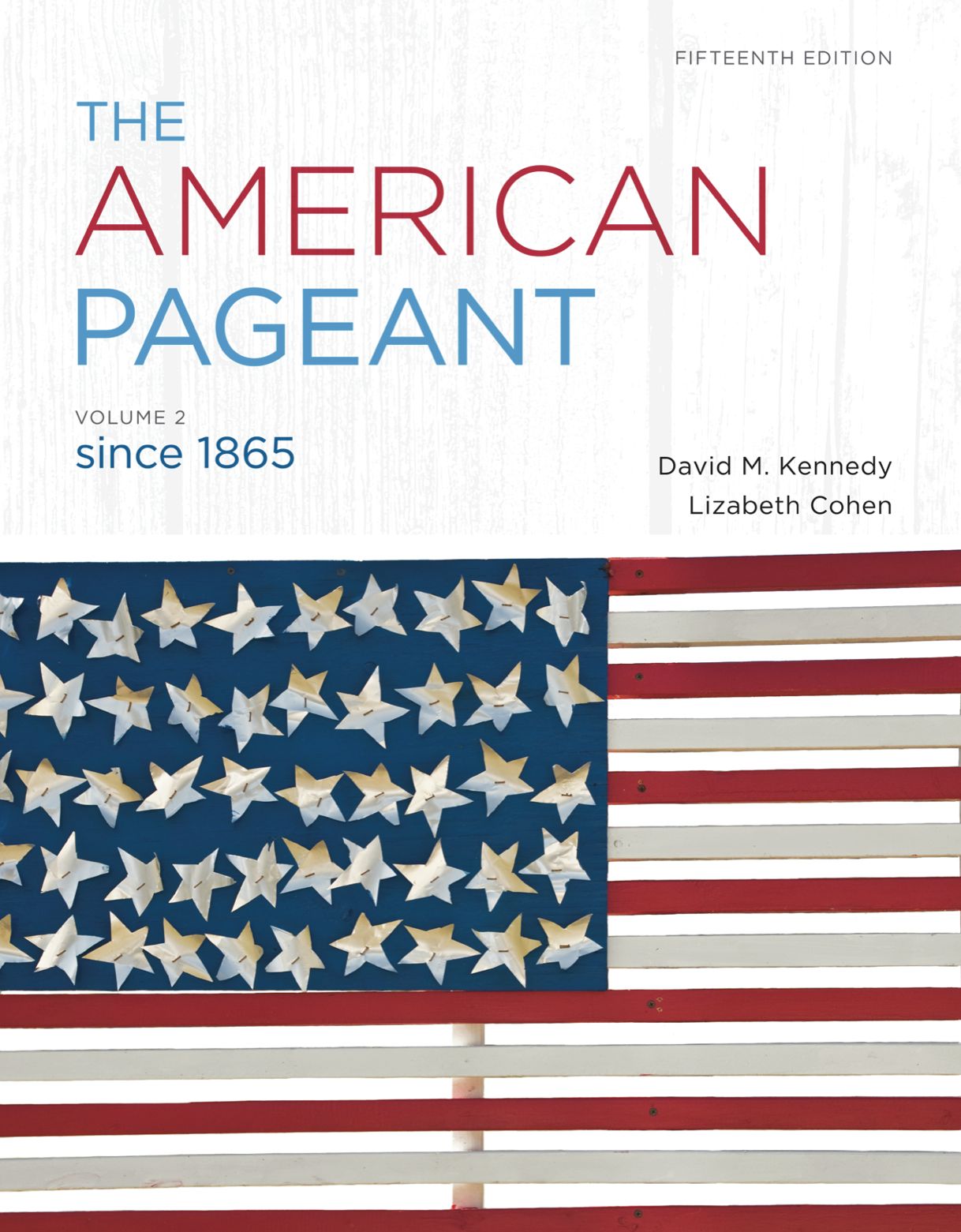 The American Pageant, Volume 2