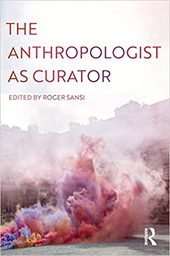 The Anthropologist as Curator