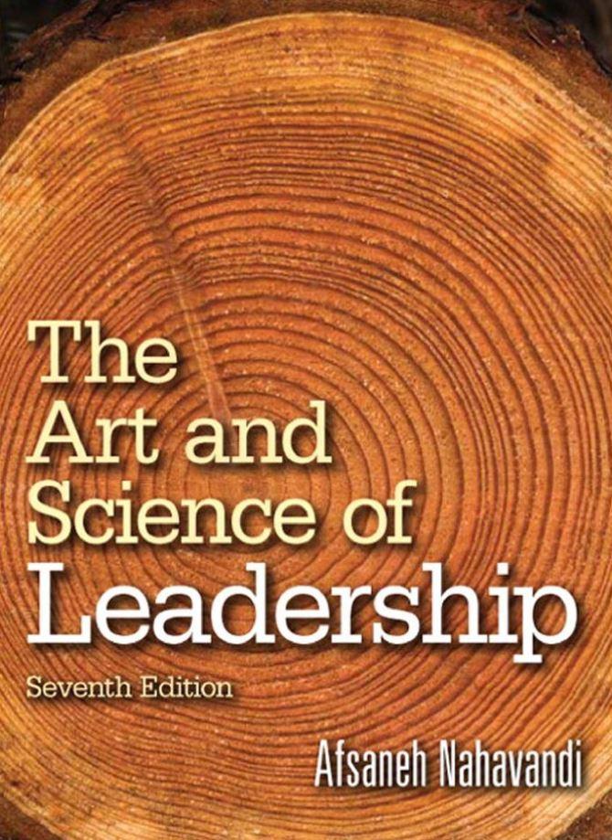 The Art and Science of Leadership 7th Edition by Afsaneh Nahavandi