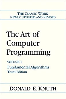 The Art of Computer Programming, Vol. 1: Fundamental Algorithms, 3rd Edition