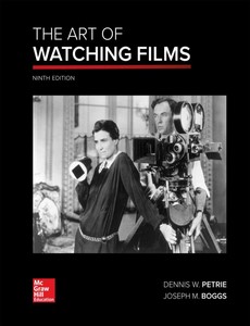 The Art of Watching Films 9th By Dennis Petrie