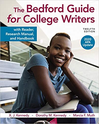 The Bedford Guide for College Writers with Reader, Research Manual, and Handbook, 2020 APA Update