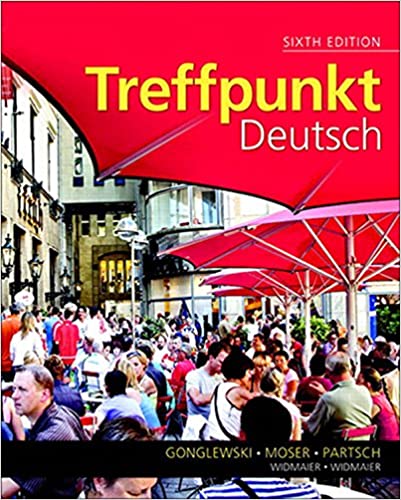 Treffpunkt Deutsch: Grundstufe, Books a la Carte Edition (6th Edition)