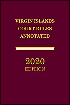Virgin Islands Court Rules Annotated