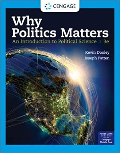 Why Politics Matters: An Introduction to Political Science (MindTap Course List)