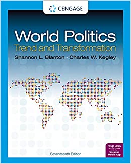 World Politics: Trend and Transformation (MindTap Course List)