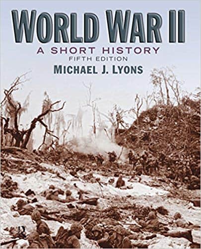 World War II: A Short History (5th Edition) ?