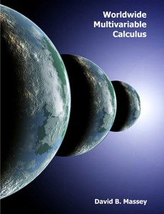 Worldwide Multivariable Calculus by David Massey
