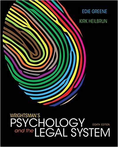 Wrightsman's Psychology and the Legal System 8th Edition by Edith Greene
