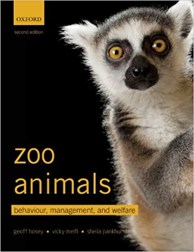 Zoo Animals: Behaviour, Management, and Welfare