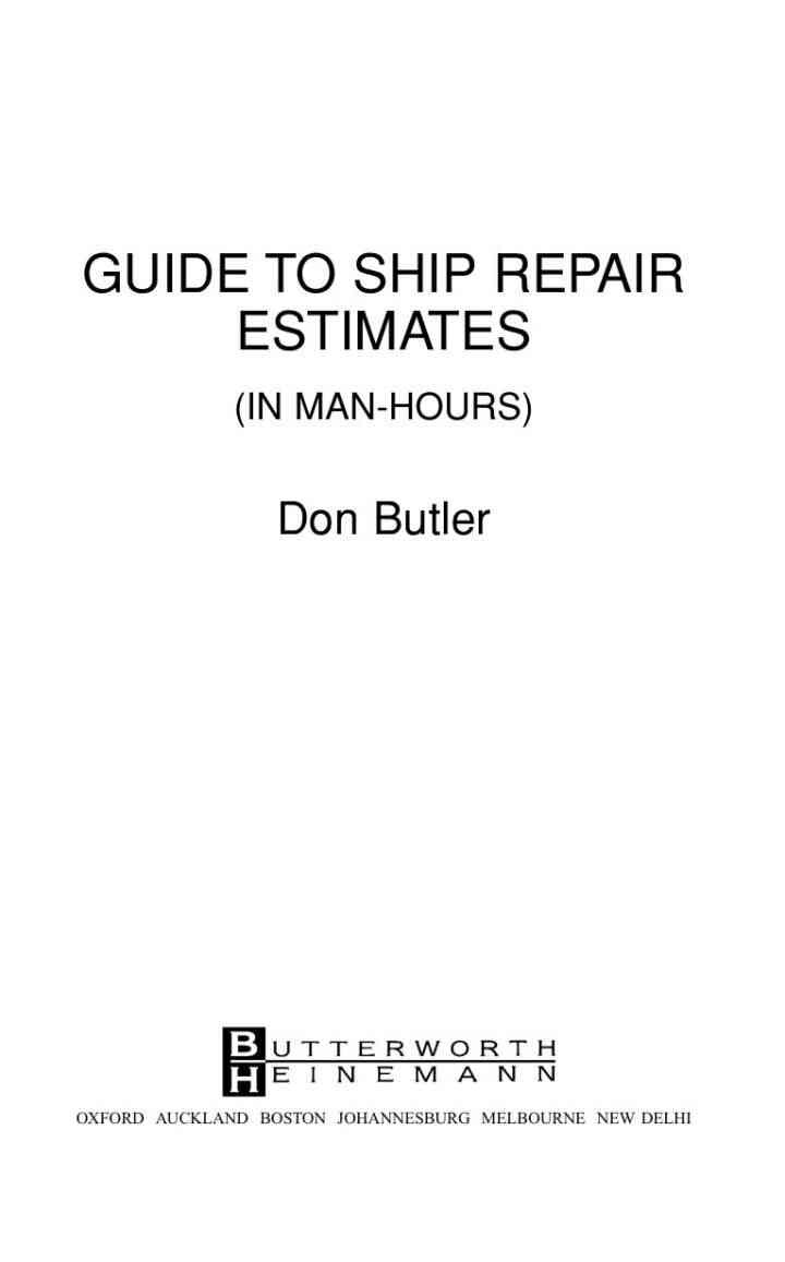 A Guide to Ship Repair Estimates in Man Hours