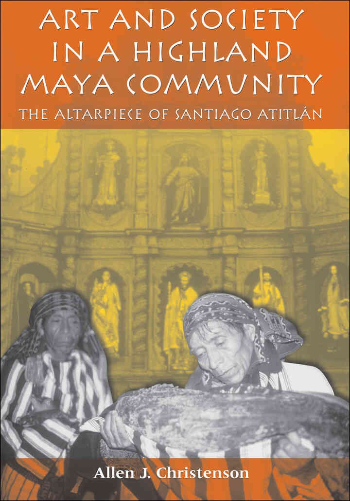 Art and Society in a Highland Maya Community