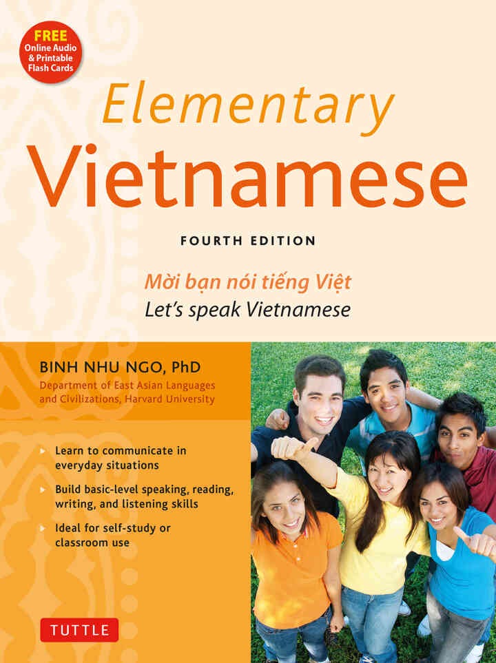 Elementary Vietnamese: Moi ban noi tieng Viet. Let's Speak Vietnamese. (Downloadable Audio Included)