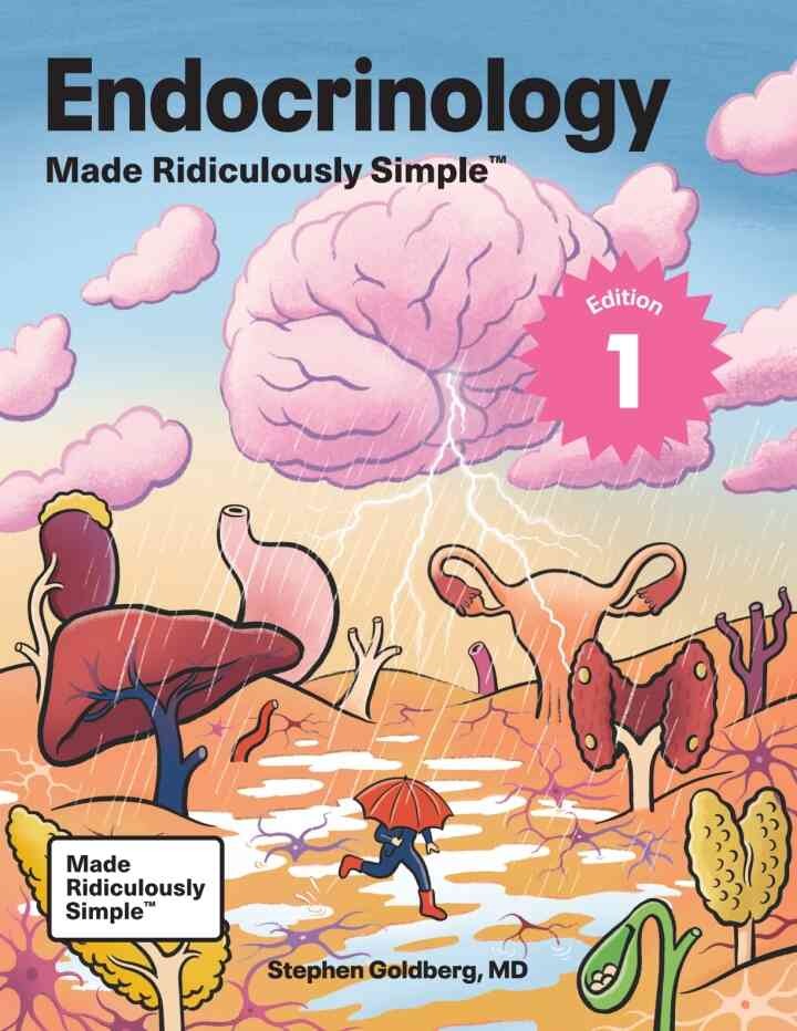 Endocrinology Made Ridiculously Simple, 1st Edition