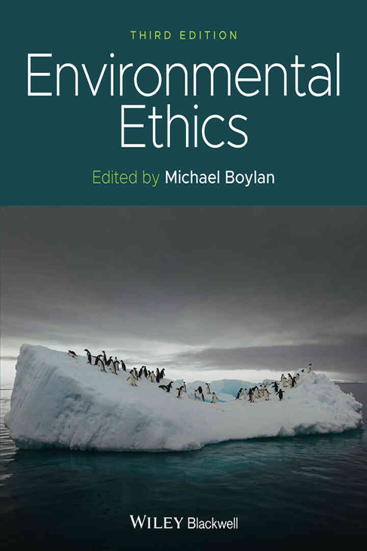 Environmental Ethics, 3rd Edition