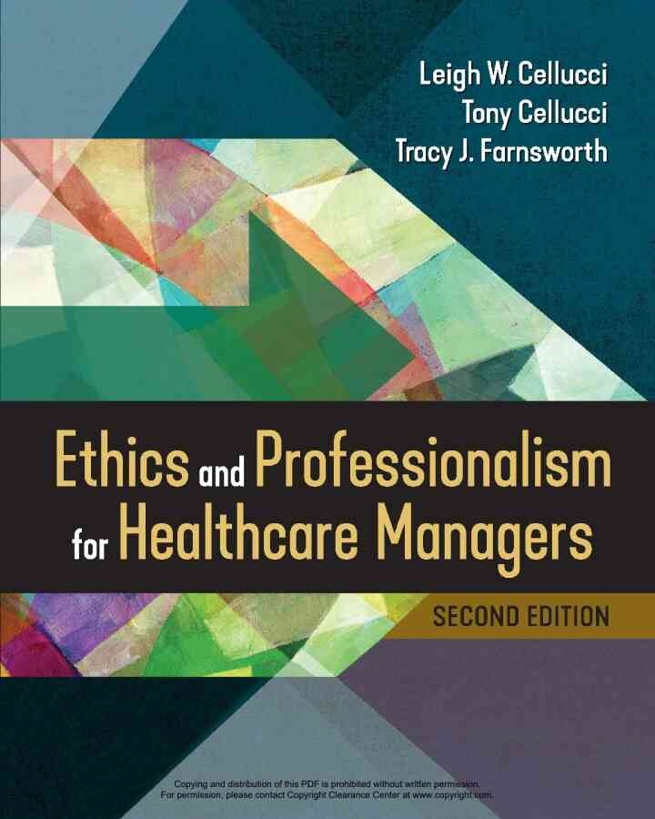 Ethics and Professionalism for Healthcare Managers