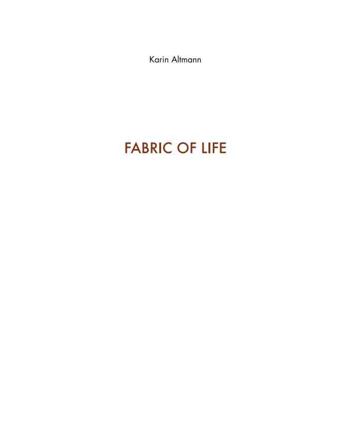 Fabric of Life - Textile Arts in Bhutan: Culture, Tradition and Transformation