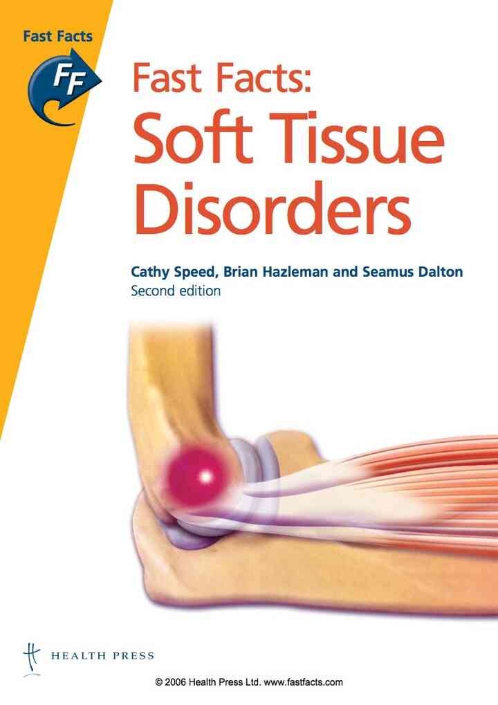 Fast Facts: Soft Tissue Disorders, 2nd Edition