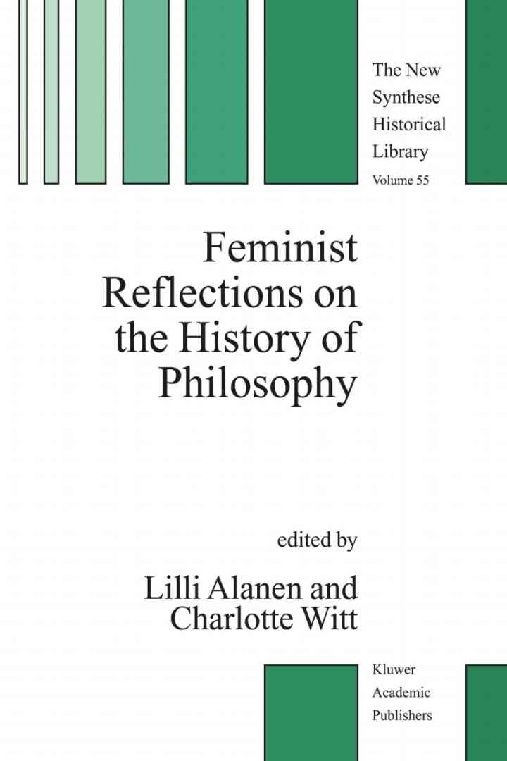 Feminist Reflections on the History of Philosophy, 1st Edition