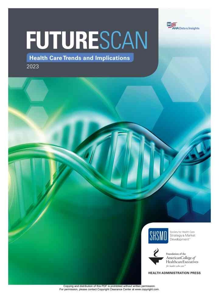 Futurescan 2023: Healthcare Trends and Implications