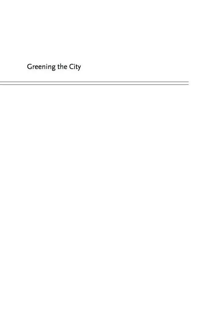 Greening the City: Urban Landscapes in the Twentieth Century