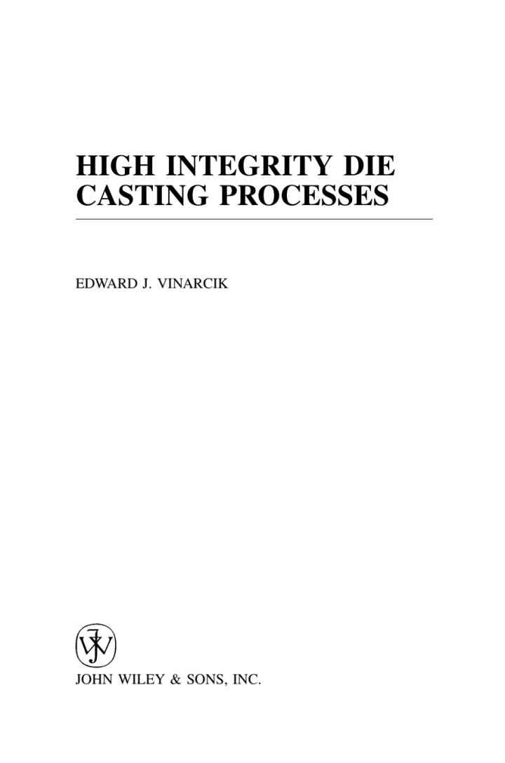 High Integrity Die Casting Processes, 1st Edition