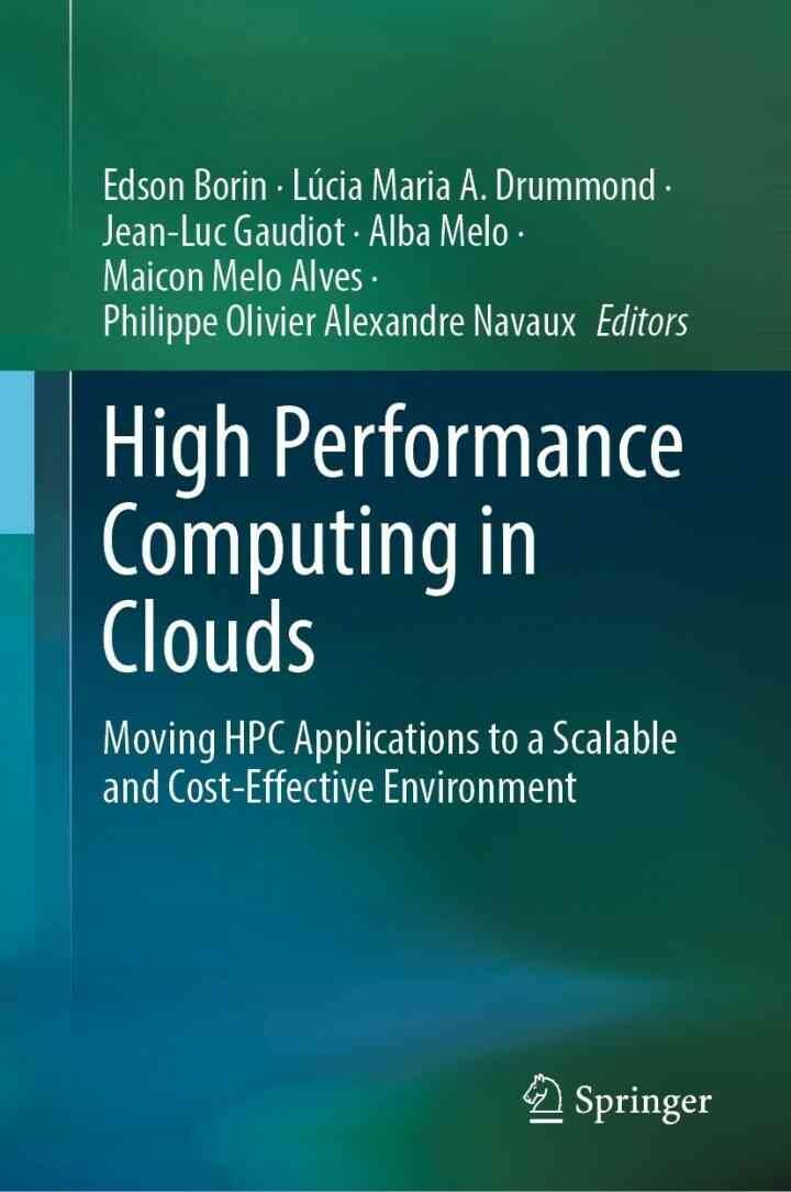 High Performance Computing in Clouds: Moving HPC Applications to a Scalable and Cost-Effective Environment