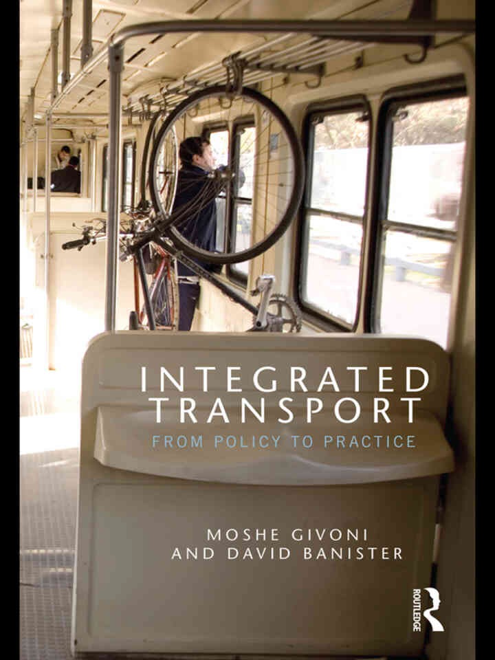 Integrated Transport: From Policy to Practice, 1st Edition