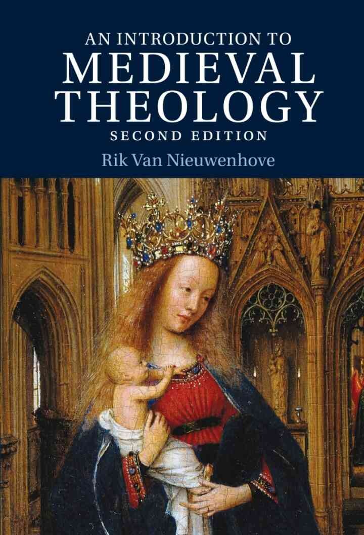 Introduction to Medieval Theology, 2nd Edition