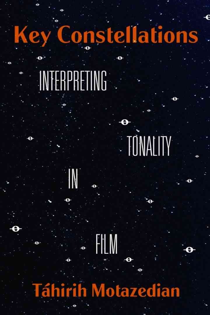 Key Constellations: Interpreting Tonality in Film