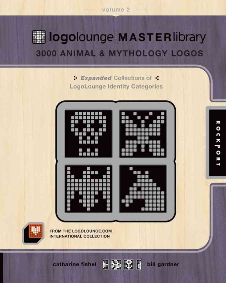 LogoLounge Master Library, Volume 2: 3000 Animal and Mythology Logos