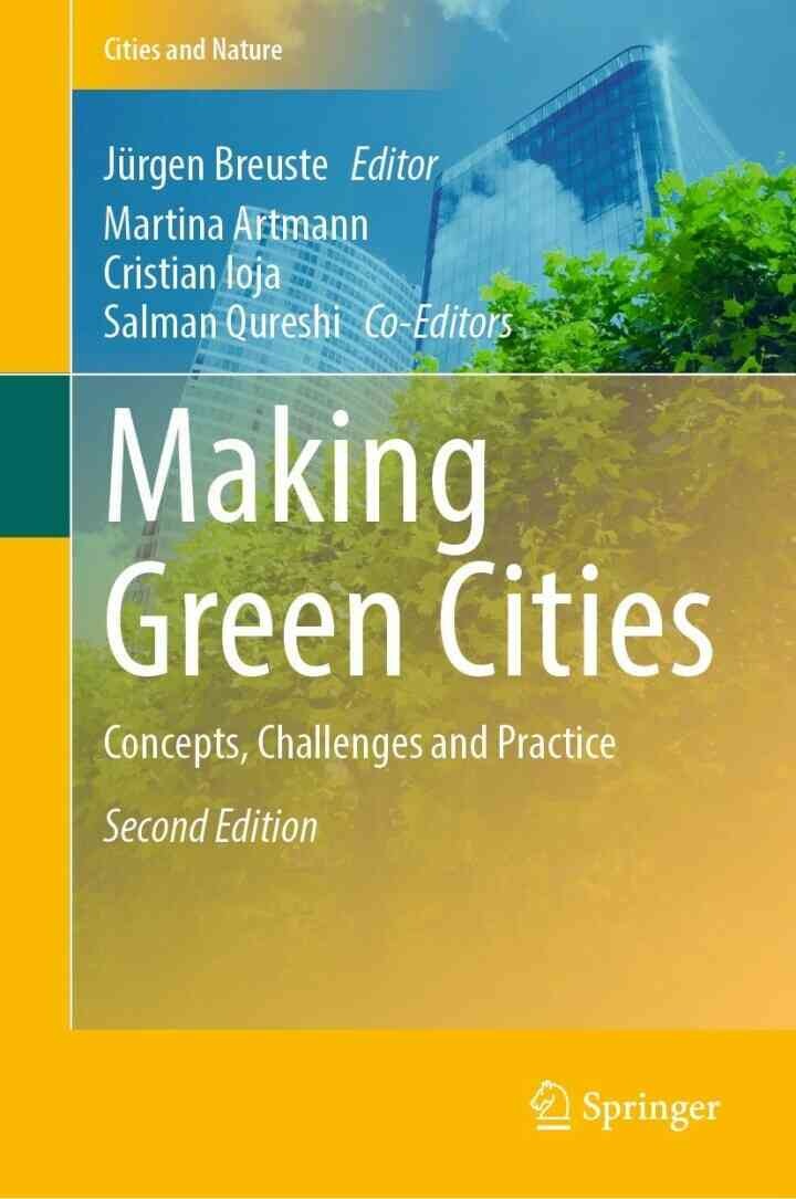 Making Green Cities: Concepts, Challenges and Practice, 2nd Edition