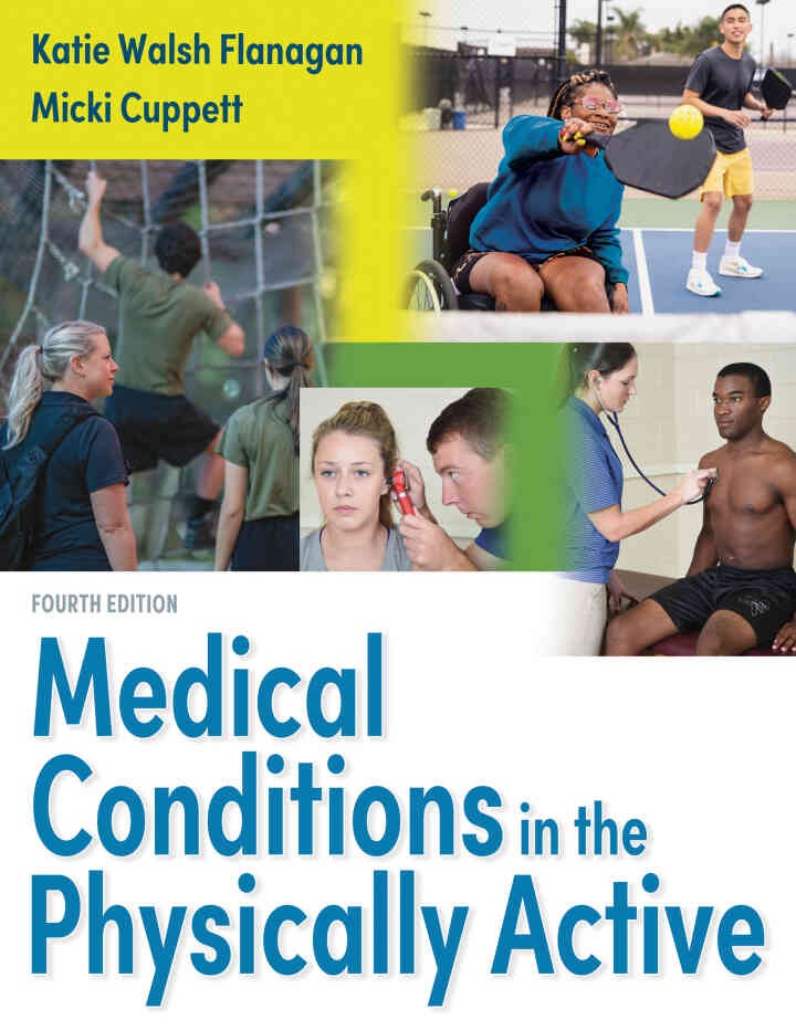 Medical Conditions in the Physically Active:, 4th Edition