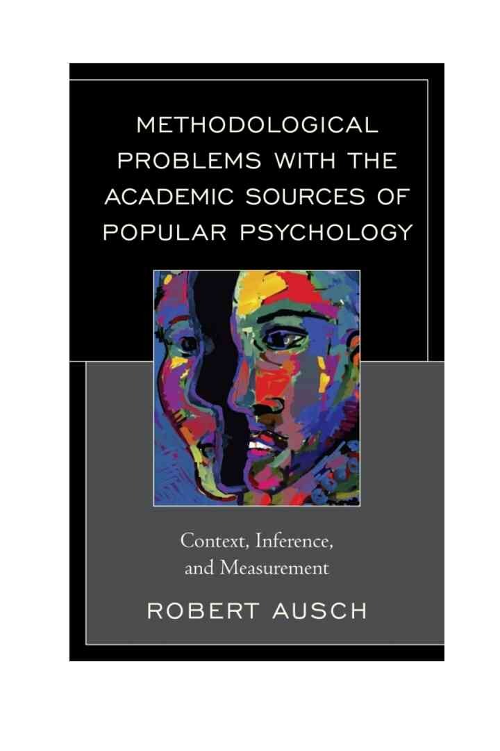 Methodological Problems with the Academic Sources of Popular Psychology: Context, Inference, and Measurement