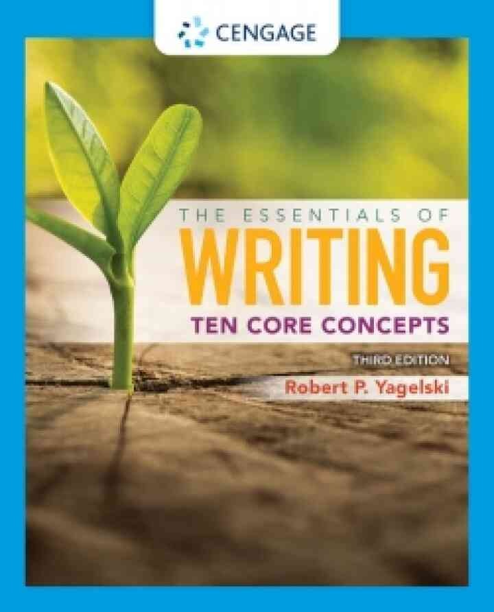 MindTap for Yagelski's Writing: Ten Core Concepts, 3rd Edition [Instant Access], 1 term