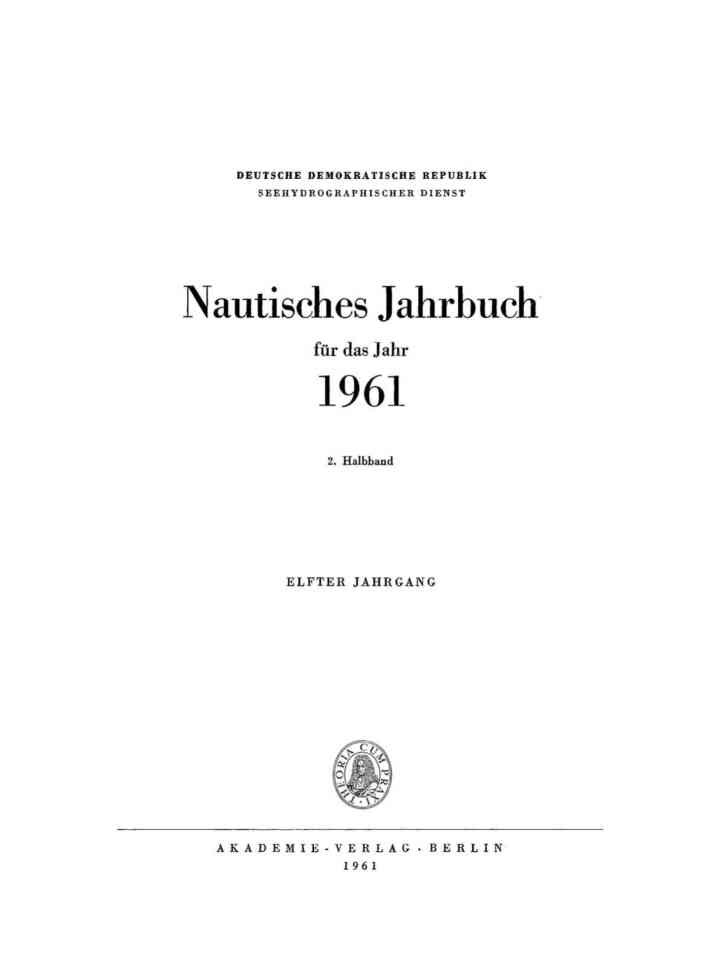 Nautisches Jahrbuch. Jahrgang 11, Halbbabd 2
