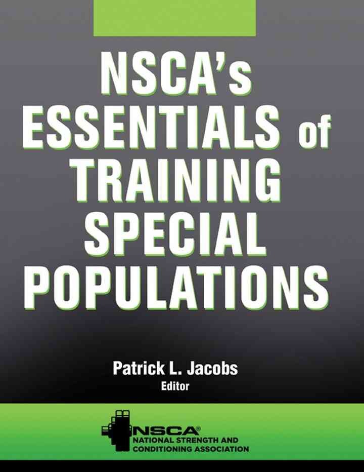 NSCA's Essentials of Training Special Populations