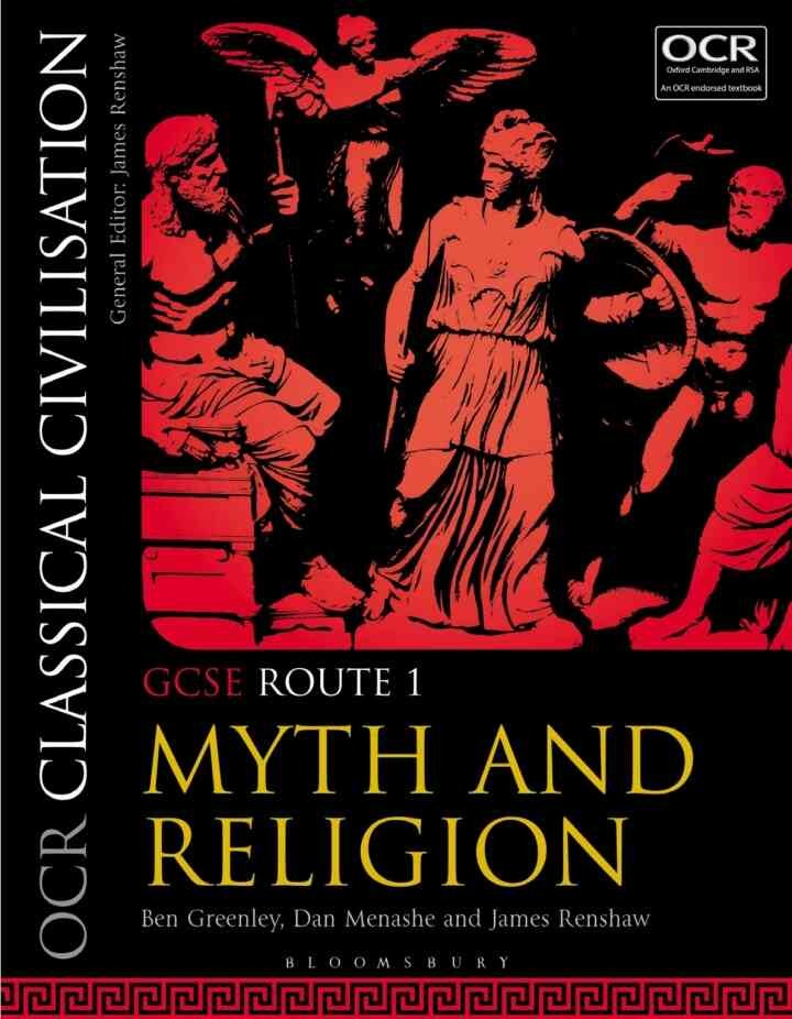 OCR Classical Civilisation GCSE Route 1: Myth and Religion, 1st Edition