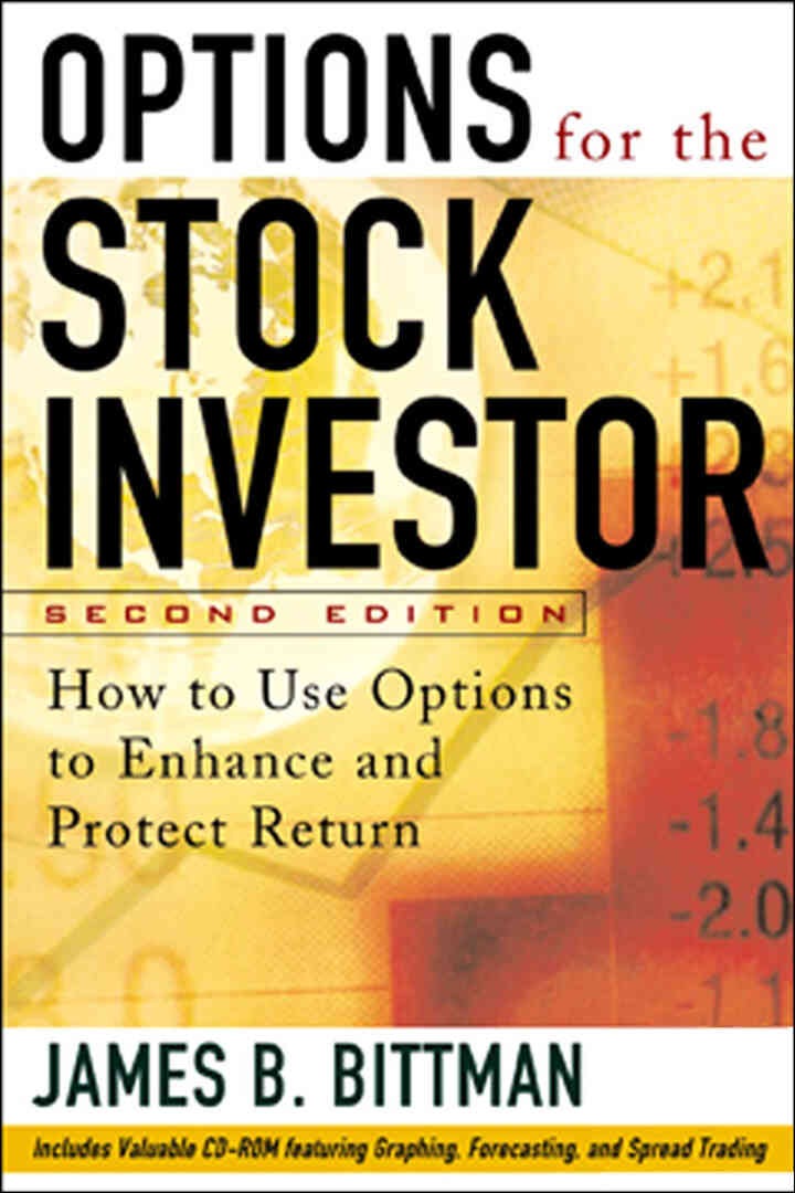Options for the Stock Investor: How to Use Options to Enhance and Protect Returns
