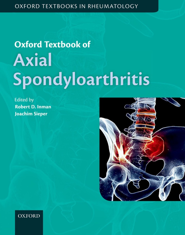 Oxford Textbook of Axial Spondyloarthritis, 1st Edition