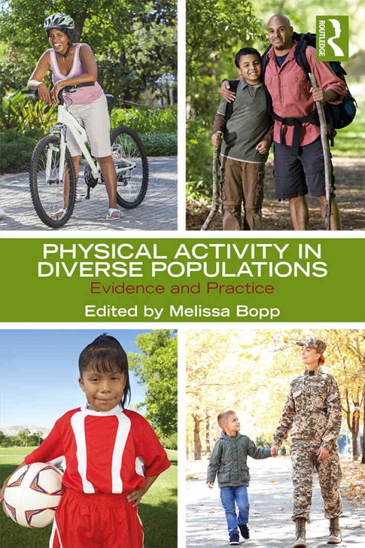Physical Activity in Diverse Populations: Evidence and Practice, 1st Edition