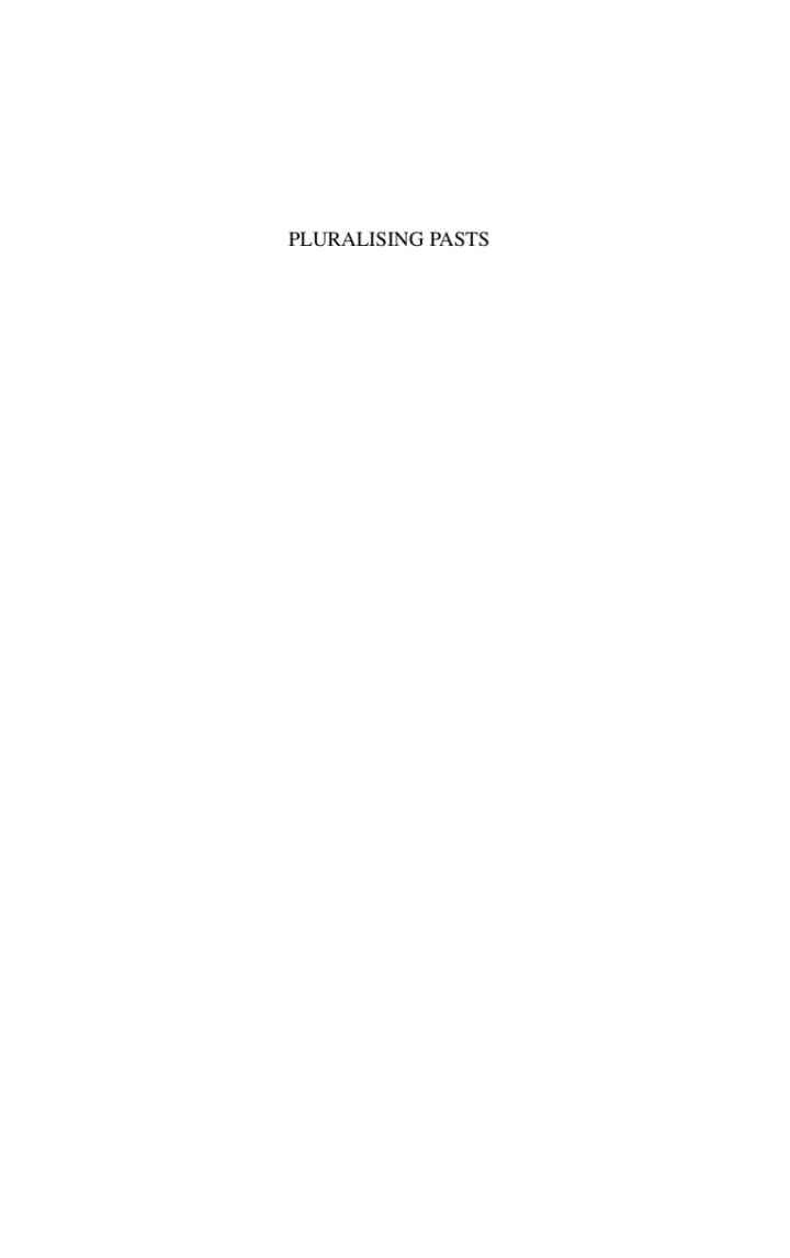 Pluralising Pasts: Heritage, Identity and Place in Multicultural Societies, 1st Edition