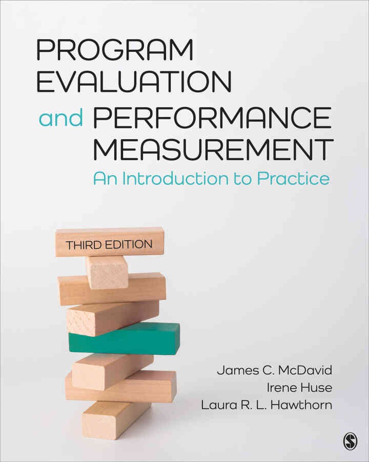 Program Evaluation and Performance Measurement: An Introduction to Practice, 3rd Edition